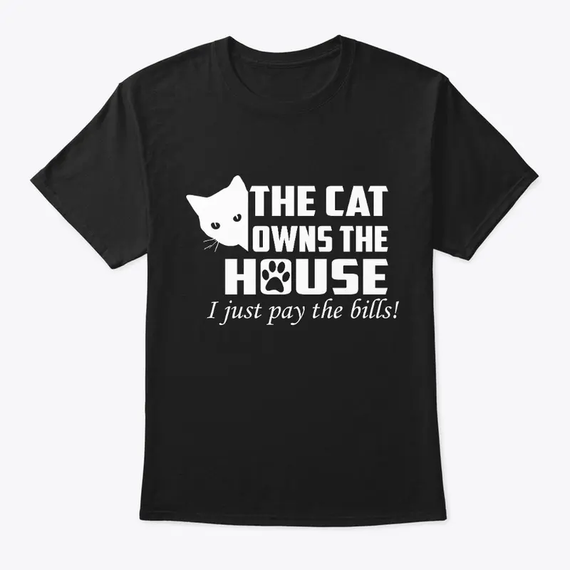 The cat own's the House