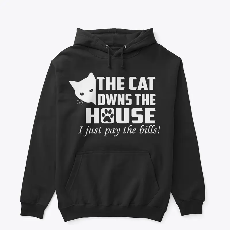 The cat own's the House